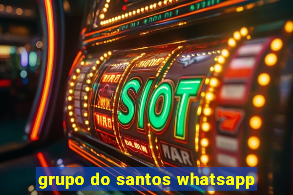 grupo do santos whatsapp